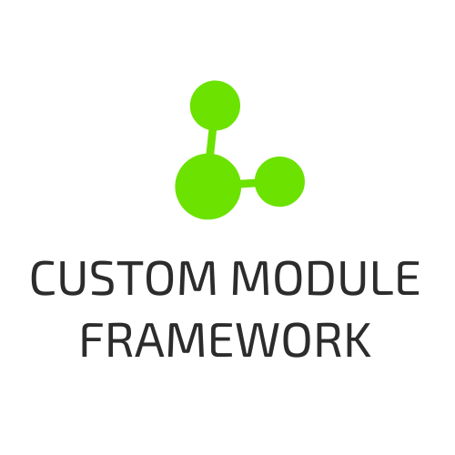 Custom Module Framework