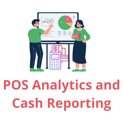 POS Analytics and Cash Reporting